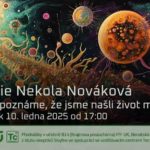 Julie Nekola Nováková: Jak poznáme, že jsme našli život mimo Zemi? (10. ledna 2025 – Živě Benátská 2, Přírodovědecká fakulta UK, Praha)